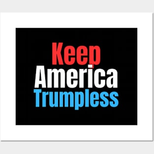 Keep America Trumpless ny -Trump Posters and Art